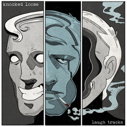 Laugh Tracks - Knocked Loose Cover Art