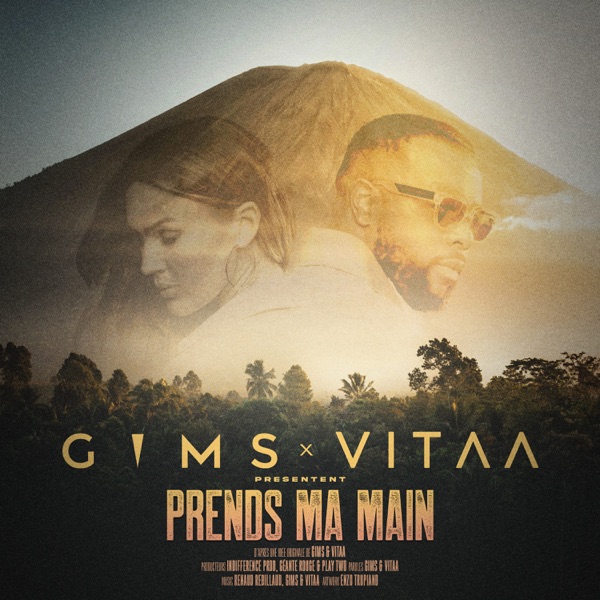 Prends ma main - Single - Maître Gims & Vitaa