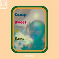 Camp Sweet N' Low - EP - OZ