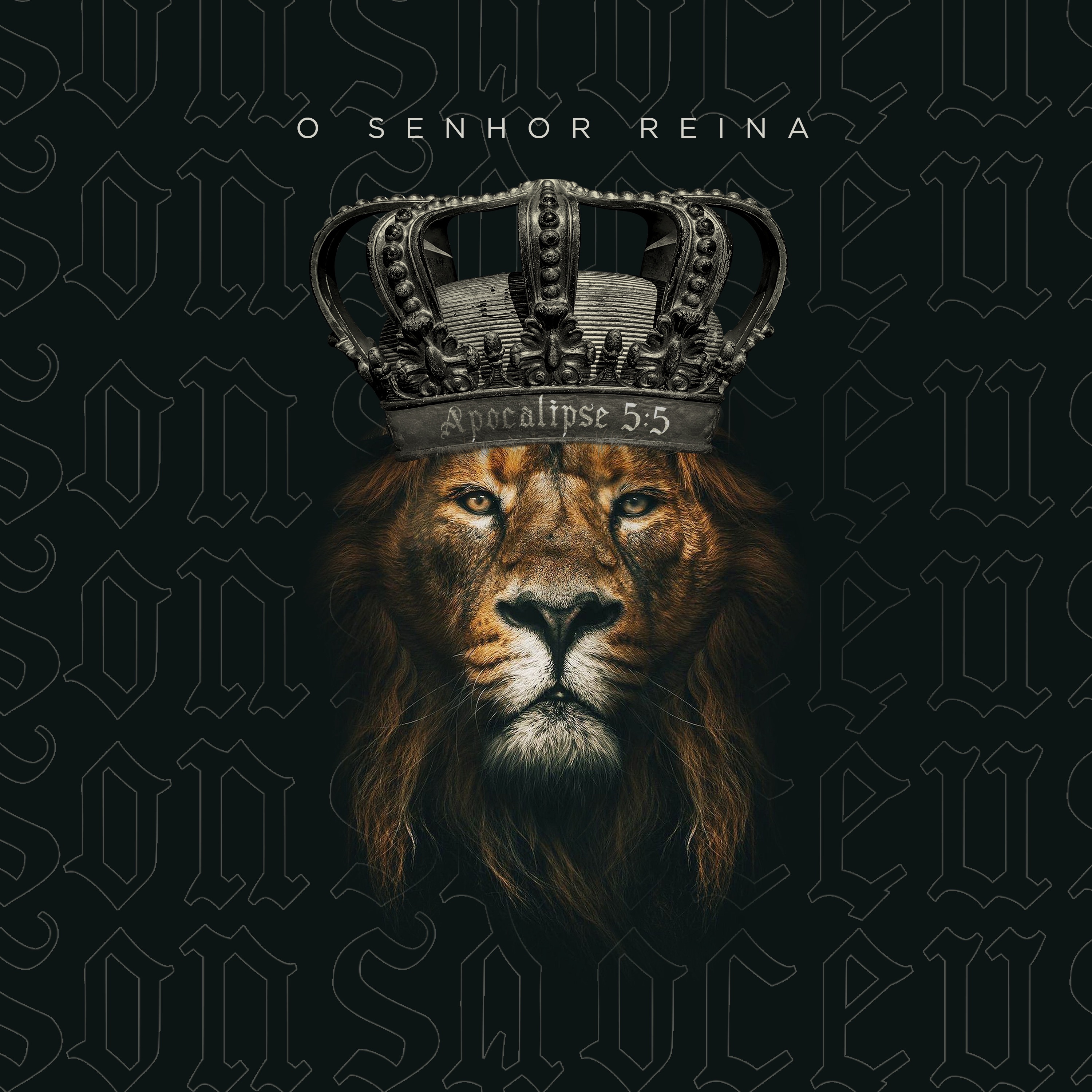 O Senhor Reina