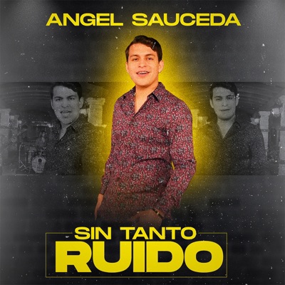 Sin Tanto Ruido - Single
