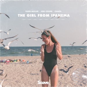 The Girl From Ipanema (feat. Chacel)