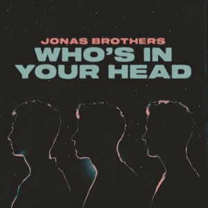 Jonas Brothers - Who's In Your Head - Line Dance Music