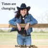 Times Are Changing - Single