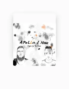 Apollo I Nineを聴いたり、ミュージックビデオを鑑賞したり、経歴やツアー日程などを確認したりしましょう！