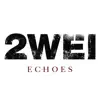 Stream & download Echoes - EP