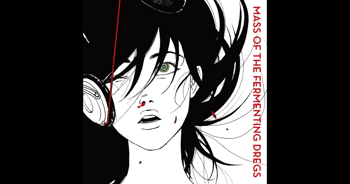 MASS OF THE FERMENTING DREGS ワールドイズユアーズ World Is Yours - EP - Album by MASS OF THE FERMENTING DREGS