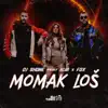 Stream & download Momak Loš (feat. Kija & Fox) - Single