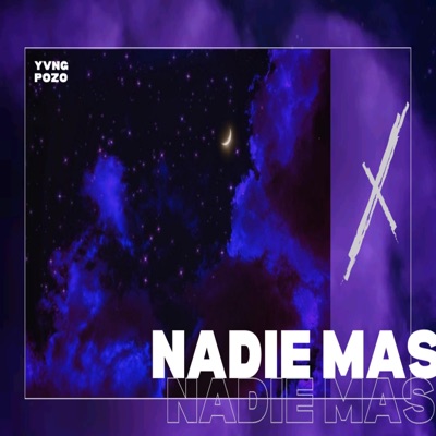 Nadie Mas - Single