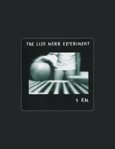 收听 The Lisa Marr Experiment、观看音乐视频、阅读小传、查看巡演日期等 ！