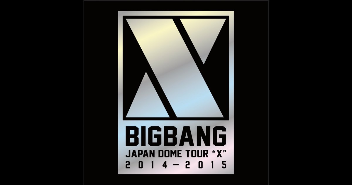 BIGBANG JAPAN DOME TOUR 2014~2015 