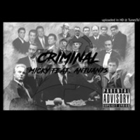 Criminal (feat. Micky) - Single - Antuan 75