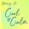 Sammy Jo - Cool n' Calm