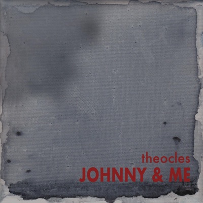 Johnny & Me - Single