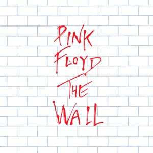 The Wall by Pink Floyd