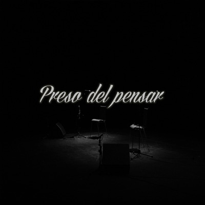 Preso del Pensar - Single