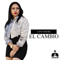 El Cambio - Single - Lyn Youss