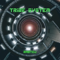 Tribe System - Single - Rabteu