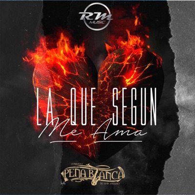 La Que Segun Me Ama - Single