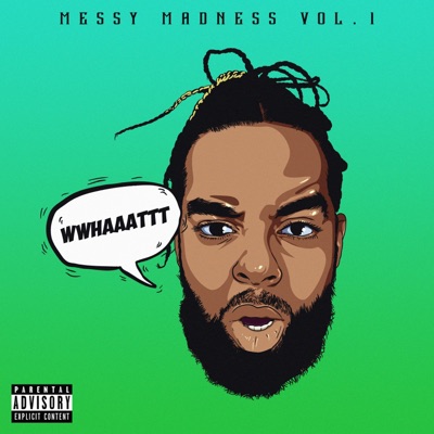 Messy Madness, Vol. 1 - EP