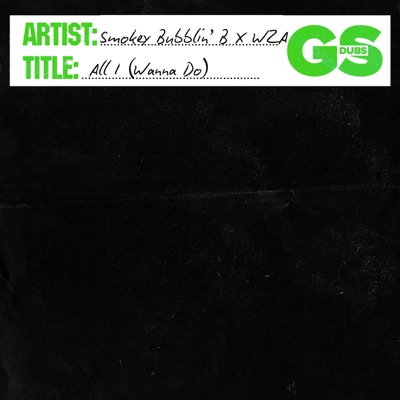 All I (Wanna Do) - Single