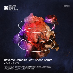 Adishakti (feat. Sneha Samra)