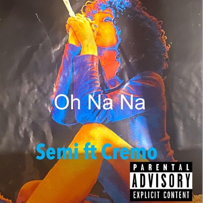 Oh Na Na - Single