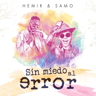 Sin Miedo al Error (feat. Samo) - Single