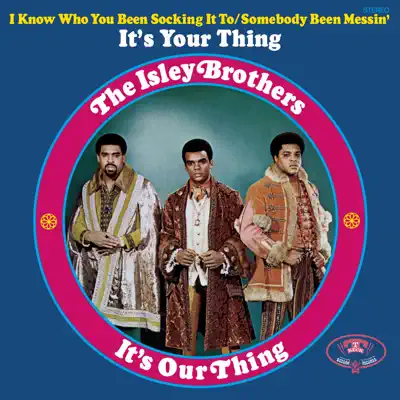 It`s Your Thing