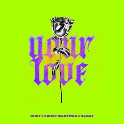 Your Love - Single