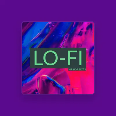 Listen to Lo-Fi Beats, watch music videos, read bio, see tour dates & more!