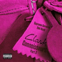 Clark Connoisseurs 2 - Eloh Kush & Supreme Cerebal