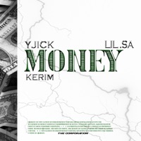 Money (feat. Kerim Ouais & Keyizi) - Single - YJICK