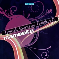 Mamasita (feat. Matteo) - Narcotic Sound & Christian D