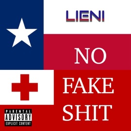 No Fake Shit Lieni