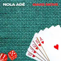 Make Move — Nola Adé