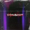 Tonshit (Remix) [feat. Saryuna] - Single