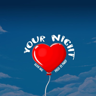 Your Night - Single