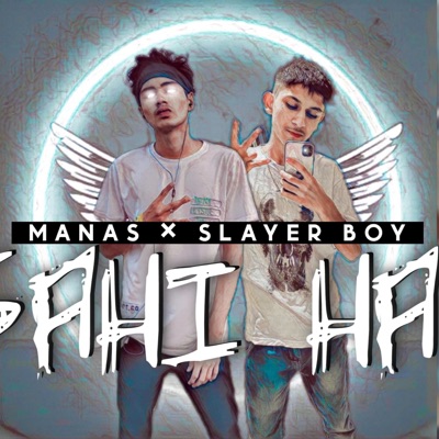 SAHI HAI (feat. MANAS) - Single