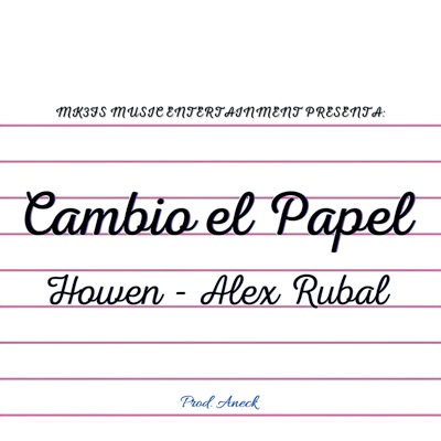 Cambió el Papel (feat. Alex Rubal) - Single