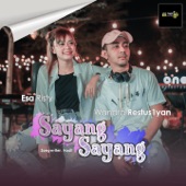 Sayang Sayang (feat. Esa Risty) artwork