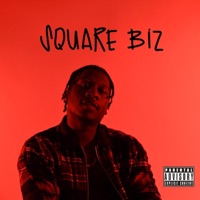 Square Biz - EP - Msanii