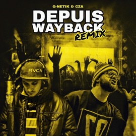 Depuis wayback (feat. Cza) [Spooktown Remix] G-Netik