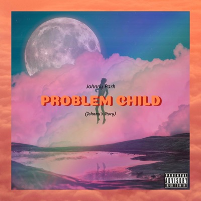 Problem Child - EP