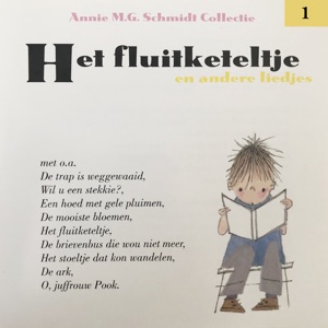 Het Fluitketeltje En Andere Liedjes - Deel 1