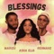 Blessings - Asha Elia, Rehmahz & Marizu lyrics