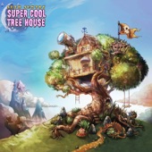 Super Cool Tree House artwork