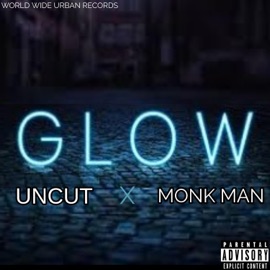 Glow UN CUT