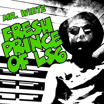Fresh Prince of Ls6 - EP