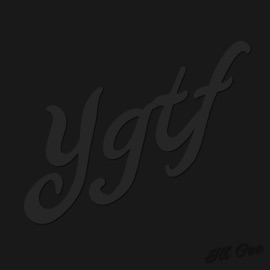 Ygtf Ill Gee